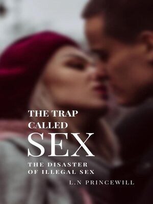 cover image of THE TRAP CALLED SEX